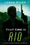 That Time in Rio by Logan Ryles (best book series to read txt) 📕 - American Library Books 📚 Read (28910) Books Online Free