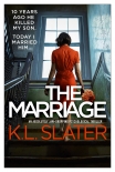 The Marriage by K.L. Slater (any book recommendations TXT) 📕 - American Library Books 📚 Read (28910) Books Online Free