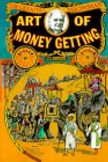 The Art of Money Getting by P. T. Barnum (sight word books .txt) 📕 - American Library Books 📚 Read (28910) Books Online Free