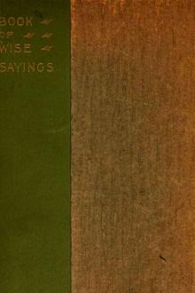 Book of Wise Sayings by W. A. Clouston (best books to read ever txt) 📕 - American Library Books 📚 Read (28910) Books Online Free