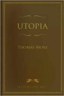 Utopia by Thomas More (best adventure books to read TXT) 📕 - American Library Books 📚 Read (28910) Books Online Free