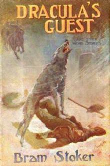 Dracula's Guest by Bram Stoker (free e books to read online .txt) 📕 - American Library Books 📚 Read (28910) Books Online Free