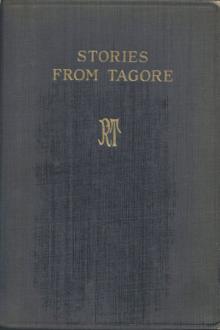 Stories from Tagore by Rabindranath Tagore (web based ebook reader txt) 📕 - American Library Books 📚 Read (28910) Books Online Free