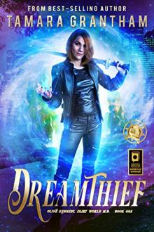 Dreamthief by Tamara Grantham (the reader ebook .TXT) 📕 - American Library Books 📚 Read (28910) Books Online Free