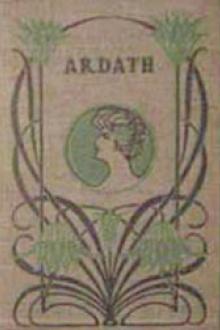 Ardath by Marie Corelli (best books to read in life .TXT) 📕 - American Library Books 📚 Read (28910) Books Online Free