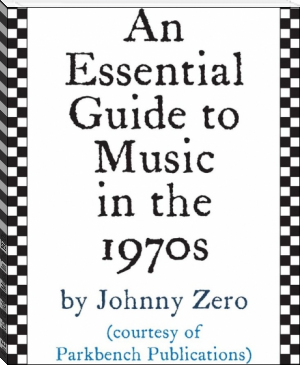 An Essential Guide To Music In The 1970s by Johnny Zero (the lemonade war series .TXT) 📕 - American Library Books 📚 Read (28910) Books Online Free