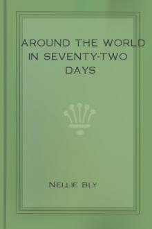 Around the World in Seventy-Two Days by Nellie Bly (bill gates book recommendations .TXT) 📕 - American Library Books 📚 Read (28910) Books Online Free