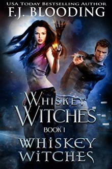 Whiskey Witches by F.J. Blooding (mobile ebook reader txt) 📕 - American Library Books 📚 Read (28910) Books Online Free
