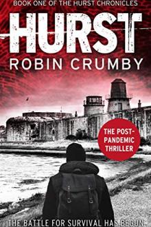 Hurst by Robin Crumby (i read books .TXT) 📕 - American Library Books 📚 Read (28910) Books Online Free