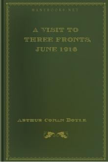 A Visit to Three Fronts, June 1916 by Arthur Conan Doyle (best reads of all time .TXT) 📕 - American Library Books 📚 Read (28910) Books Online Free