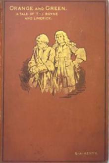 Orange and Green by G. A. Henty (books for 5 year olds to read themselves .TXT) 📕 - American Library Books 📚 Read (28910) Books Online Free