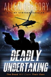 Deadly Undertaking by Allen Gregory (love books to read txt) 📕 - American Library Books 📚 Read (28910) Books Online Free