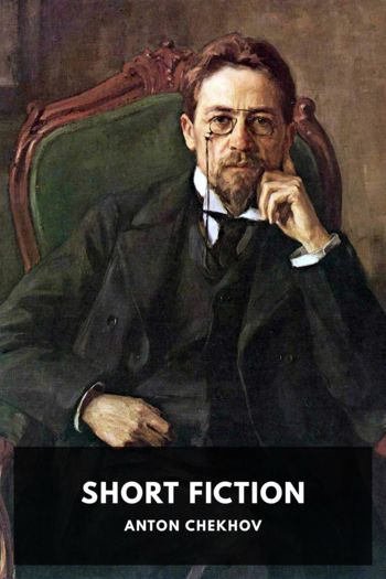 Short Fiction by Anton Chekhov (libby ebook reader .txt) 📕 - American Library Books 📚 Read (28910) Books Online Free