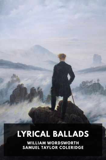 Lyrical Ballads by William Wordsworth (best books to read for students .txt) 📕 - American Library Books 📚 Read (28910) Books Online Free