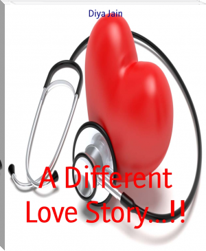 A Different Love Story...!! by Diya Jain (moboreader txt) 📕 - American Library Books 📚 Read (28910) Books Online Free