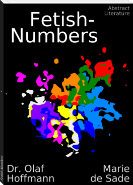 Fetish-Numbers by Marie de Sade, Dr. Olaf Hoffmann (e book reader for pc .TXT) 📕 - American Library Books 📚 Read (28910) Books Online Free