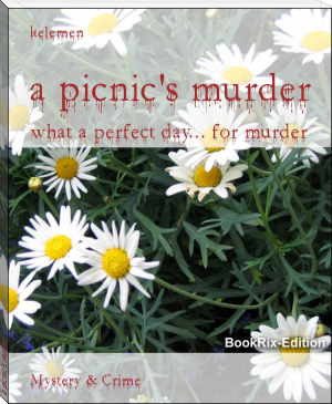 a picnic's murder by kelemen (e books for reading .TXT) 📕 - American Library Books 📚 Read (28910) Books Online Free