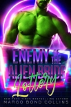 Enemy of the Alien Bride Lottery by Margo Collins (sight word readers TXT) 📕 - American Library Books 📚 Read (28910) Books Online Free
