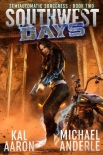 Southwest Days (Semiautomatic Sorceress Book 2) by Kal Aaron (best book recommendations TXT) 📕 - American Library Books 📚 Read (28910) Books Online Free