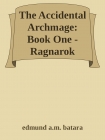 The Accidental Archmage by Edmund Batara (read out loud books .TXT) 📕 - American Library Books 📚 Read (28910) Books Online Free