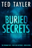 Buried Secrets: The Freeman Files Series: Book 11 by Ted Tayler (that summer book TXT) 📕 - American Library Books 📚 Read (28910) Books Online Free