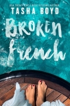 Broken French: A widowed, billionaire, single dad romance by Natasha Boyd (books like beach read txt) 📕 - American Library Books 📚 Read (28910) Books Online Free