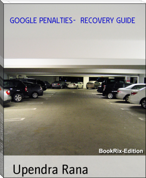 GOOGLE PENALTIES-  RECOVERY GUIDE by Upendra Rana (good novels to read .TXT) 📕 - American Library Books 📚 Read (28910) Books Online Free