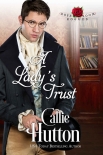 A Lady’s Trust by Callie Hutton (short story to read txt) 📕 - American Library Books 📚 Read (28910) Books Online Free
