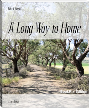 A Long Way to Home by Valerie Woods (best book recommendations .txt) 📕 - American Library Books 📚 Read (28910) Books Online Free