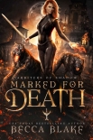Marked For Death: A Dark Urban Fantasy Novel by Becca Blake (english novels to improve english .txt) 📕 - American Library Books 📚 Read (28910) Books Online Free