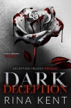 Dark Deception (Deception Trilogy #0.5) by Rina Kent (small books to read .txt) 📕 - American Library Books 📚 Read (28910) Books Online Free