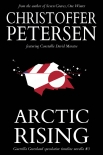 Arctic Rising: A Constable Maratse Stand Alone novella (Guerrilla Greenland Book 3) by Christoffer Petersen (good ebook reader .TXT) 📕 - American Library Books 📚 Read (28910) Books Online Free