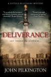 Deliverance: A Justice Belstrang Mystery by John Pilkington (books to read romance txt) 📕 - American Library Books 📚 Read (28910) Books Online Free