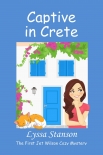 Captive in Crete: The First Jet Wilson Cozy Mystery (Jet Wilson Cozy Mysteries Book 1) by Lyssa Stanson (best motivational books of all time .TXT) 📕 - American Library Books 📚 Read (28910) Books Online Free
