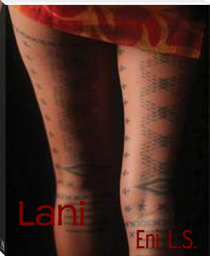 Lani by Eni L.S. (bearly read books txt) 📕 - American Library Books 📚 Read (28910) Books Online Free