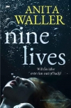 Nine Lives by Anita Waller (korean novels in english .TXT) 📕 - American Library Books 📚 Read (28910) Books Online Free