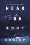 Near the Bone by Christina Henry (the mitten read aloud txt) 📕 - American Library Books 📚 Read (28910) Books Online Free