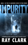 IMPURITY by Ray Clark (which ebook reader txt) 📕 - American Library Books 📚 Read (28910) Books Online Free