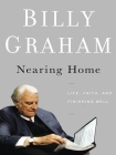 Nearing Home by Billy Graham (e book reader free TXT) 📕 - American Library Books 📚 Read (28910) Books Online Free