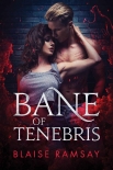 Bane of Tenebris (Wolfgods Book 2) by Blaise Ramsay (i love reading books txt) 📕 - American Library Books 📚 Read (28910) Books Online Free
