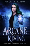 Arcane Rising: The Darkland Druids - Book One by R Nicole (scary books to read .txt) 📕 - American Library Books 📚 Read (28910) Books Online Free