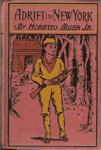 Adrift in New York: Tom and Florence Braving the World by Jr. Horatio Alger (ebook voice reader TXT) 📕 - American Library Books 📚 Read (28910) Books Online Free