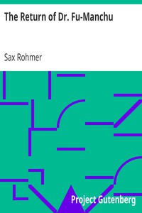 The Return of Dr. Fu-Manchu by Sax Rohmer (icecream ebook reader TXT) 📕 - American Library Books 📚 Read (28910) Books Online Free