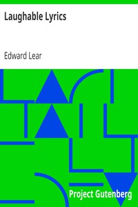 Laughable Lyrics by Edward Lear (short story to read TXT) 📕 - American Library Books 📚 Read (28910) Books Online Free