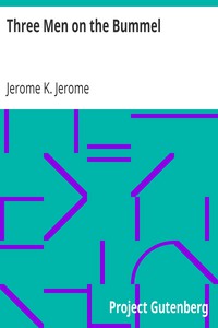 Three Men on the Bummel by Jerome K. Jerome (books recommended by bts txt) 📕 - American Library Books 📚 Read (28910) Books Online Free