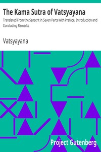 The Kama Sutra of Vatsyayana<br />Translated From the Sanscrit in Seven Parts With Preface, Introduc by Vatsyayana (great book club books TXT) 📕 - American Library Books 📚 Read (28910) Books Online Free