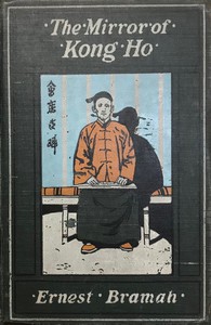 The Mirror of Kong Ho by Ernest Bramah (the reader ebook .TXT) 📕 - American Library Books 📚 Read (28910) Books Online Free