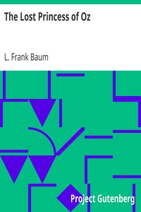 The Lost Princess of Oz by L. Frank Baum (best mobile ebook reader .TXT) 📕 - American Library Books 📚 Read (28910) Books Online Free