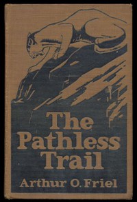 The Pathless Trail by Arthur O. Friel (first color ebook reader TXT) 📕 - American Library Books 📚 Read (28910) Books Online Free