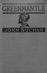Greenmantle by John Buchan (reading strategies book .TXT) 📕 - American Library Books 📚 Read (28910) Books Online Free